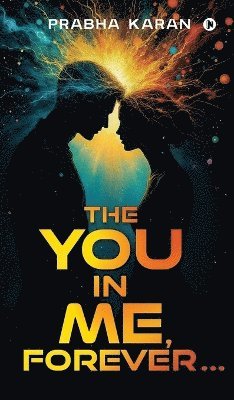 You in Me, Forever... 1