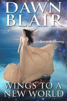 Dawn Blair - Wings to a New World, Häftad
