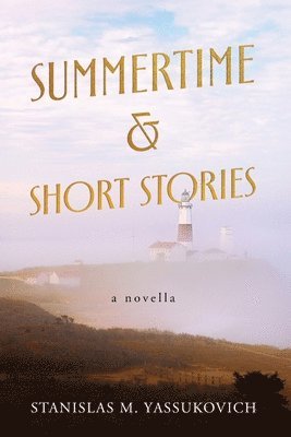 Summertime and Short Stories