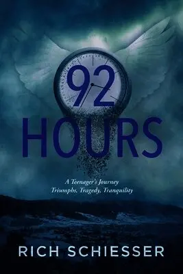 Rich Schiesser - 92 Hours, Häftad. Tillgänglighet: Lägg i varukorg