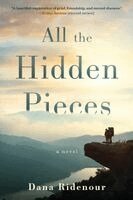 Dana Ridenour - All the Hidden Pieces, Häftad