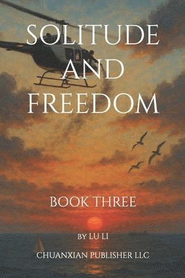 Solitude and Freedom