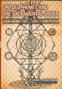 bokomslag Ontolophemes and the Sacramental Order