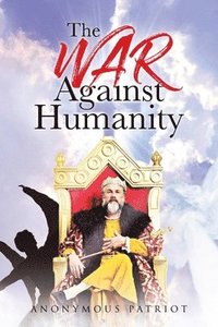 bokomslag War Against Humanity