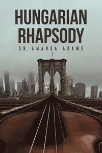 bokomslag Hungarian Rhapsody