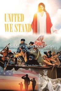 bokomslag United We Stand: Book Four
