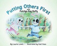 bokomslag Putting Others First with Patches Ray Duffy