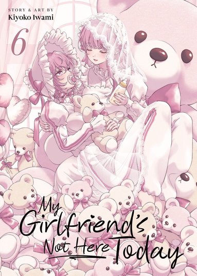 Kiyoko Iwami - My Girlfriend's Not Here Today Vol. 6, Häftad