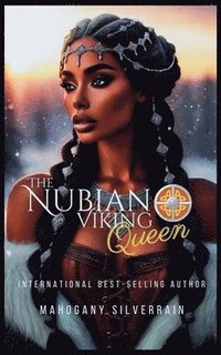 bokomslag The Nubian Viking Queen