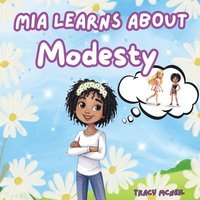 bokomslag Mia Learns About Modesty