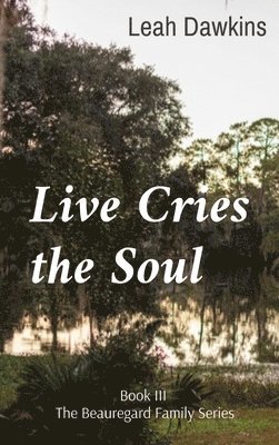 bokomslag Live Cries the Soul