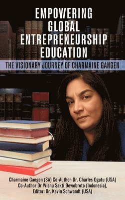 bokomslag Empowering Global Entrepreneurship Education