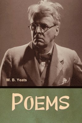 W B Yeats - Poems, Häftad