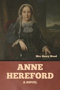 bokomslag Anne Hereford