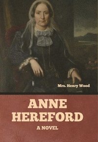 bokomslag Anne Hereford