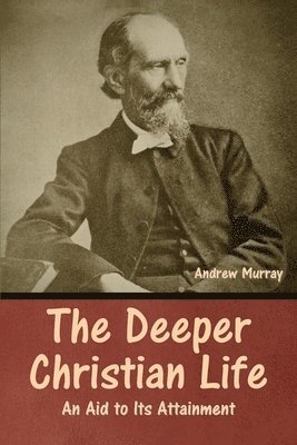 Deeper Christian Life