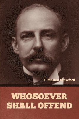 bokomslag Whosoever Shall Offend