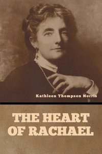 bokomslag The Heart of Rachael