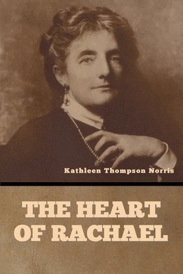 bokomslag The Heart of Rachael