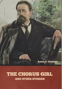 bokomslag Chorus Girl and Other Stories