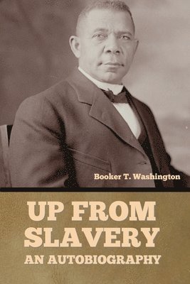 Up From Slavery