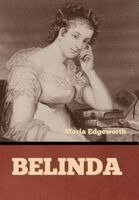 Maria Edgeworth - Belinda, Inbunden
