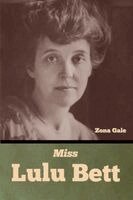 Zona Gale - Miss Lulu Bett, Häftad