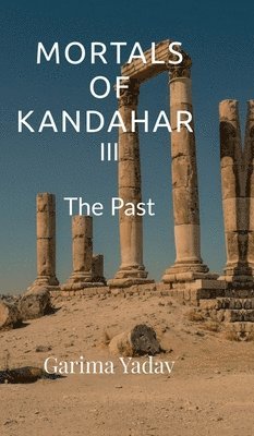 bokomslag Mortals of Kandahar III