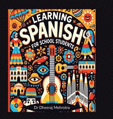 bokomslag Learning SPANISH For School Students