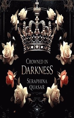 Crowned In Darkness 1