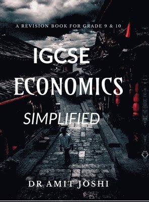 bokomslag IGCSE Economics Simplified