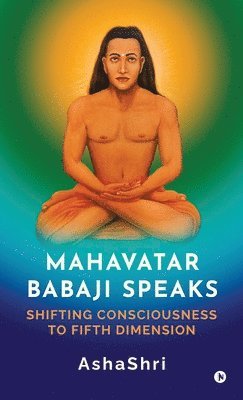bokomslag Mahavatar Babaji Speaks