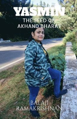 bokomslag Yasmin - The Seed of Akhand Bharat