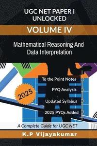 bokomslag UGC NET Paper I Unlocked Volume IV
