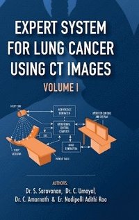 bokomslag Expert System for Lung Cancer Using CT Images - Volume 1
