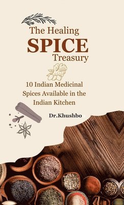 bokomslag Healing Spice Treasury