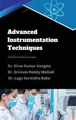 bokomslag Advanced Instrumentation Techniques