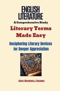 bokomslag Literary Terms Made Easy