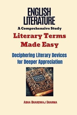 bokomslag Literary Terms Made Easy