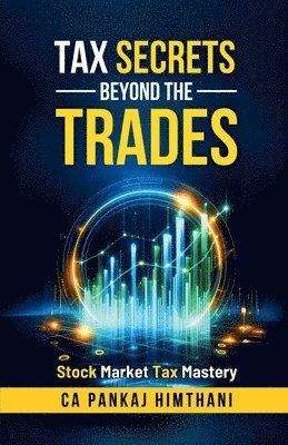 bokomslag Tax Secrets Beyond the Trades