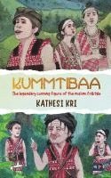 bokomslag Kummtibaa: The Legendary Cunning Figure of the Mishmi Folktale
