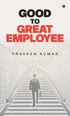 Good to Great Employee 1