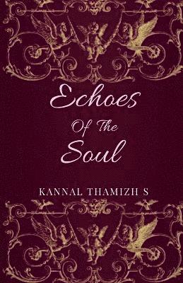 bokomslag Echoes of the Soul