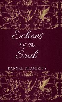 bokomslag Echoes of the Soul