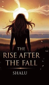 bokomslag Rise After the Fall