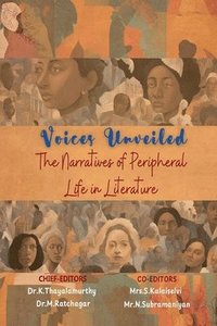 bokomslag Voices Unveiled