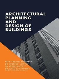 bokomslag Architectural Planning and Design of Buildings