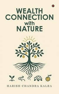 bokomslag Wealth Connection with Nature