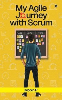 bokomslag My Agile Journey with Scrum