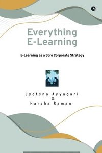 bokomslag Everything E-Learning